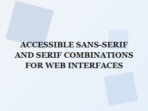 Building Readable Font Systems with Accessible Sans and Serif Pairings